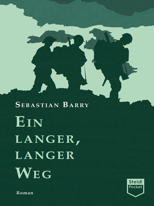 Title details for Ein langer, langer Weg (Steidl Pocket) by Sebastian Barry - Available